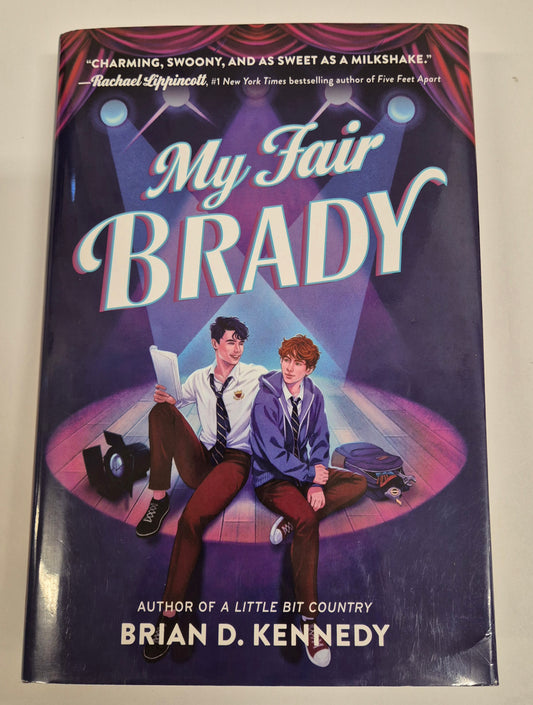 My Fair Brady by Brian D. Kennedy