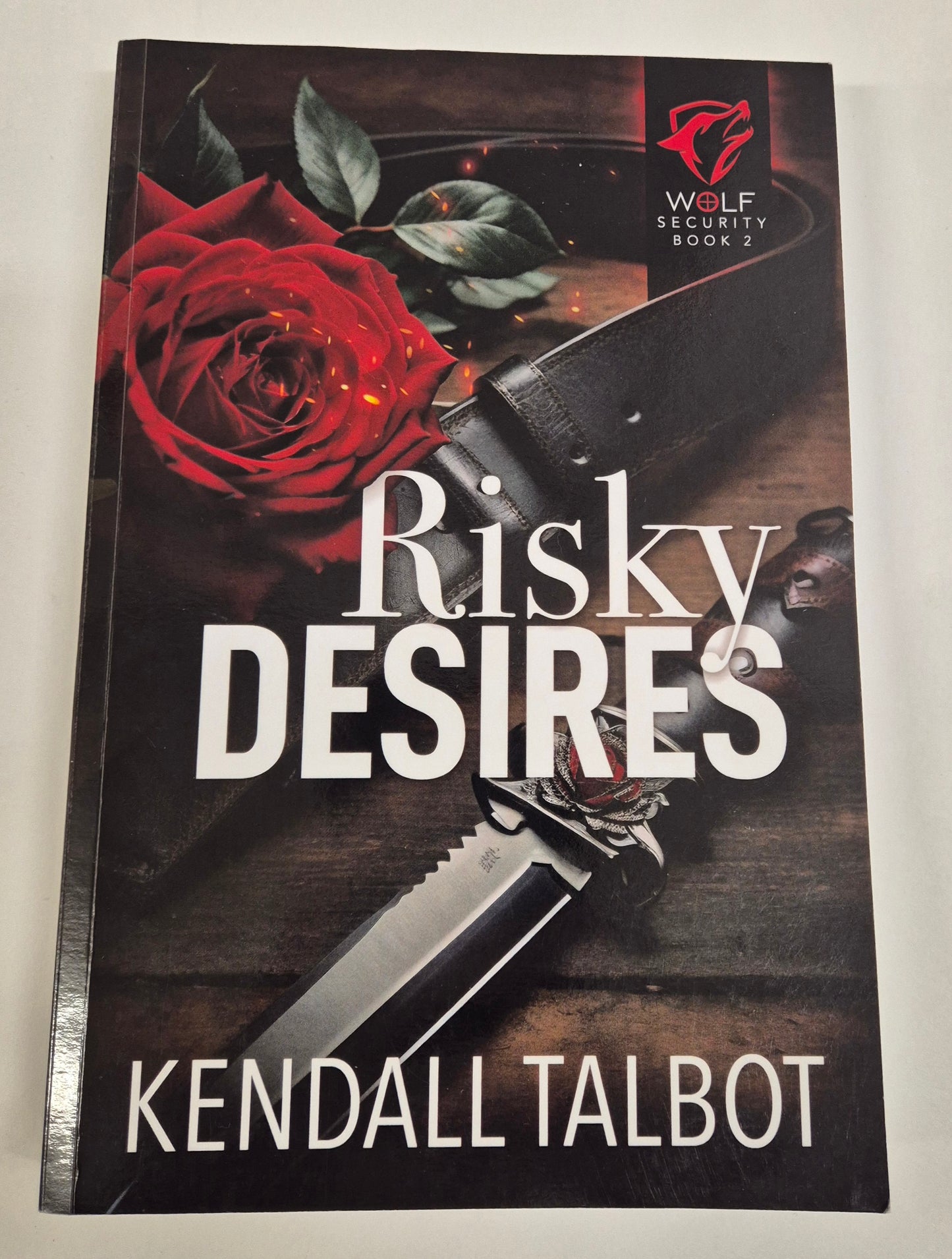 Risky Desires (Wolf Security #2) by Kendall Talbot
