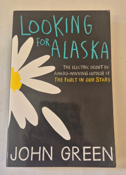 Looking for Alaska by John Green