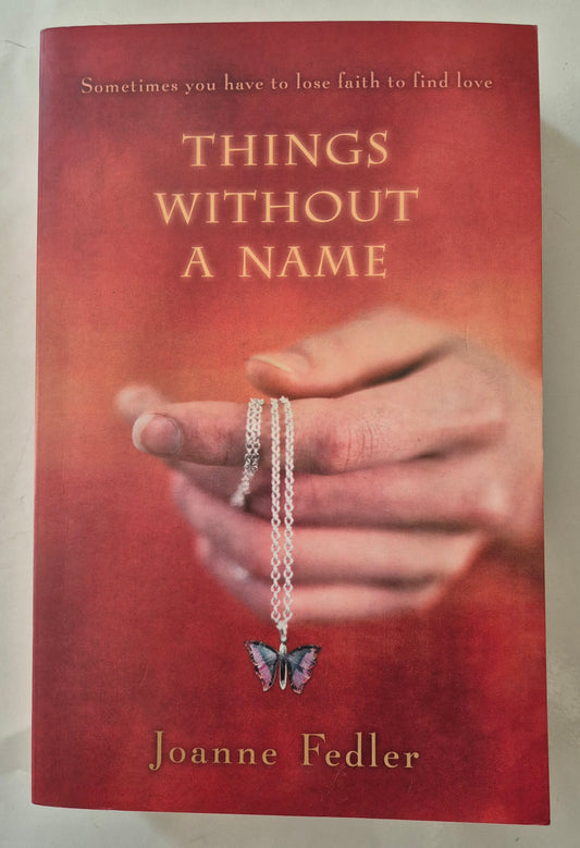 Things Without a Name by Joanne Fedler