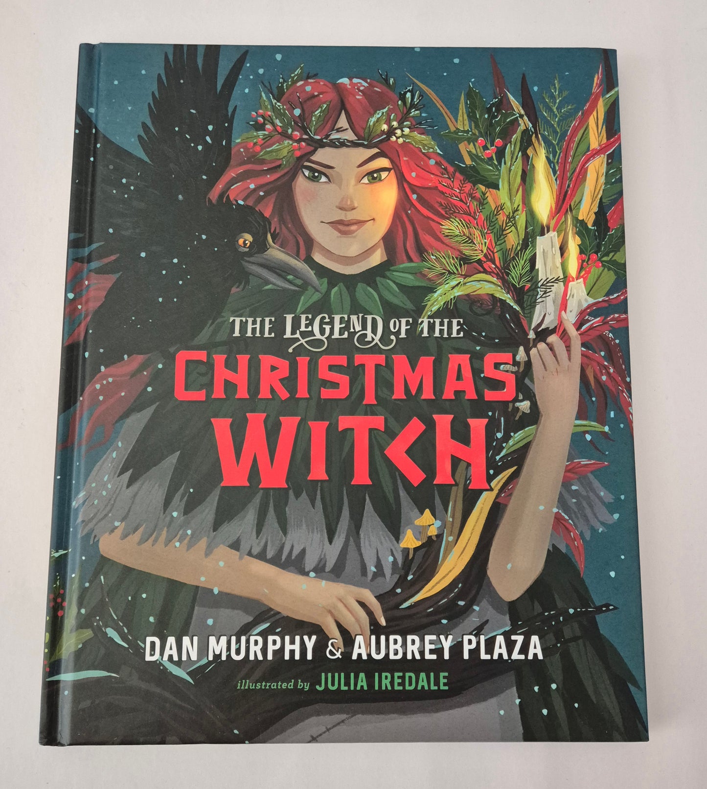 The Legend of the Christmas Wish by Dan Murphy & Aubrey Plaza