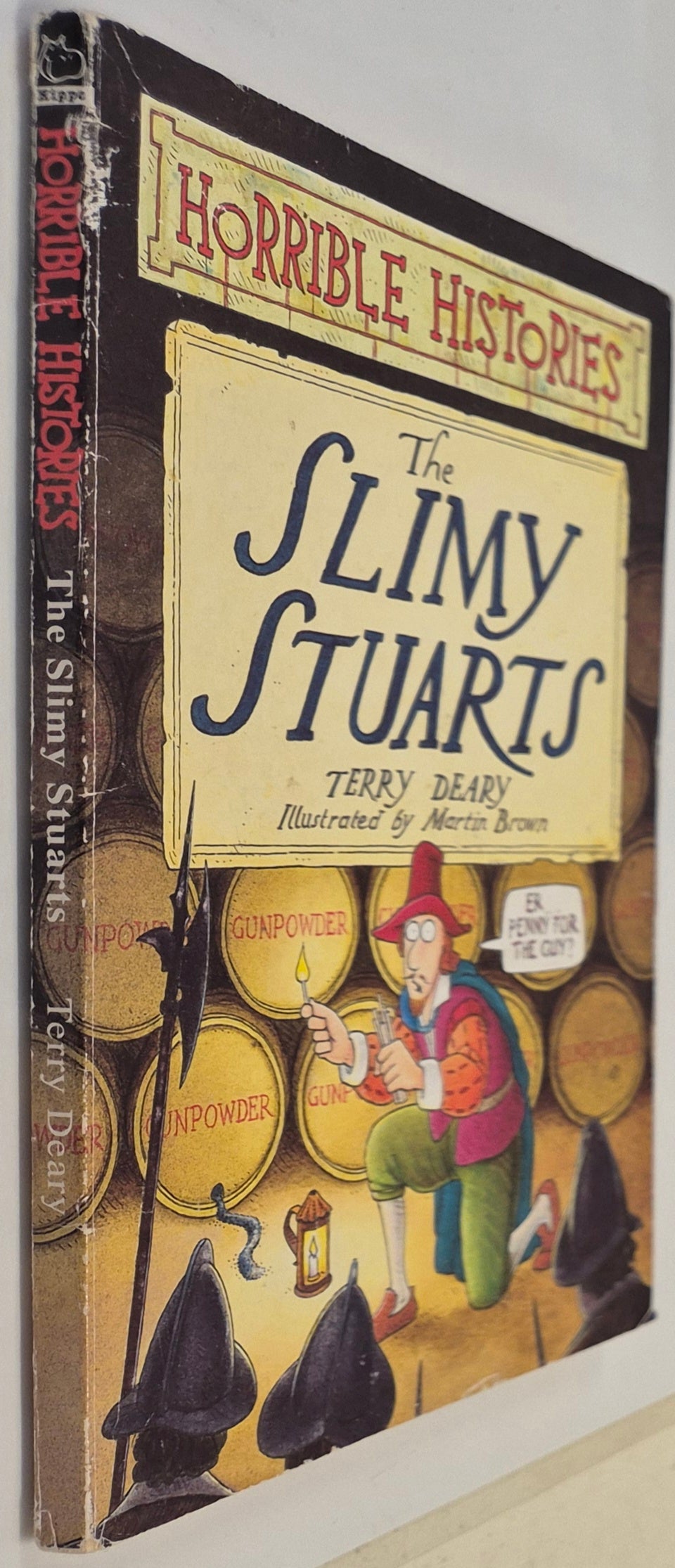 Slimy Stuarts (Horrible Histories #16) by Terry Deary