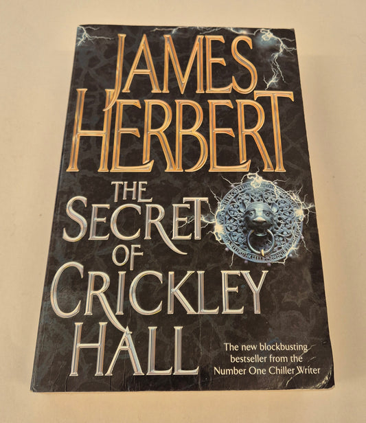 The Secret of Crickley Hall by James Herbert