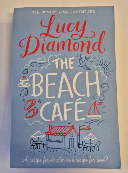 The Beach Cafe (The Beach Cafe #1) by Lucy Diamond