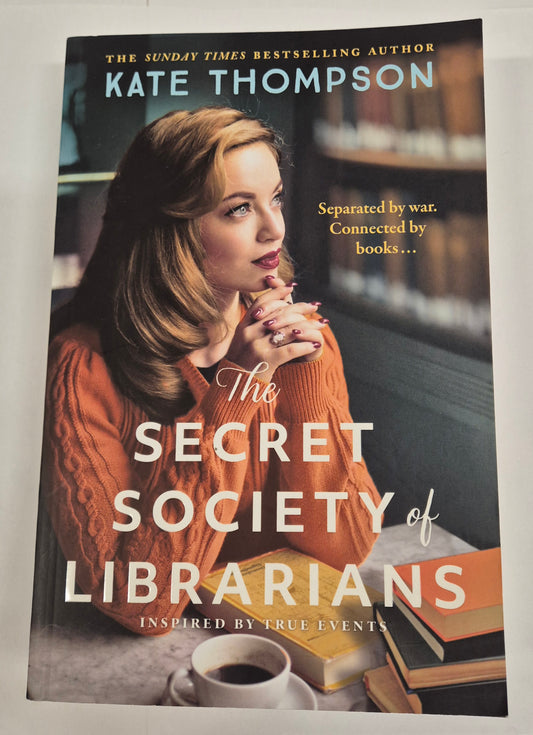 The Secret Society of Librarians by Kate Thompson