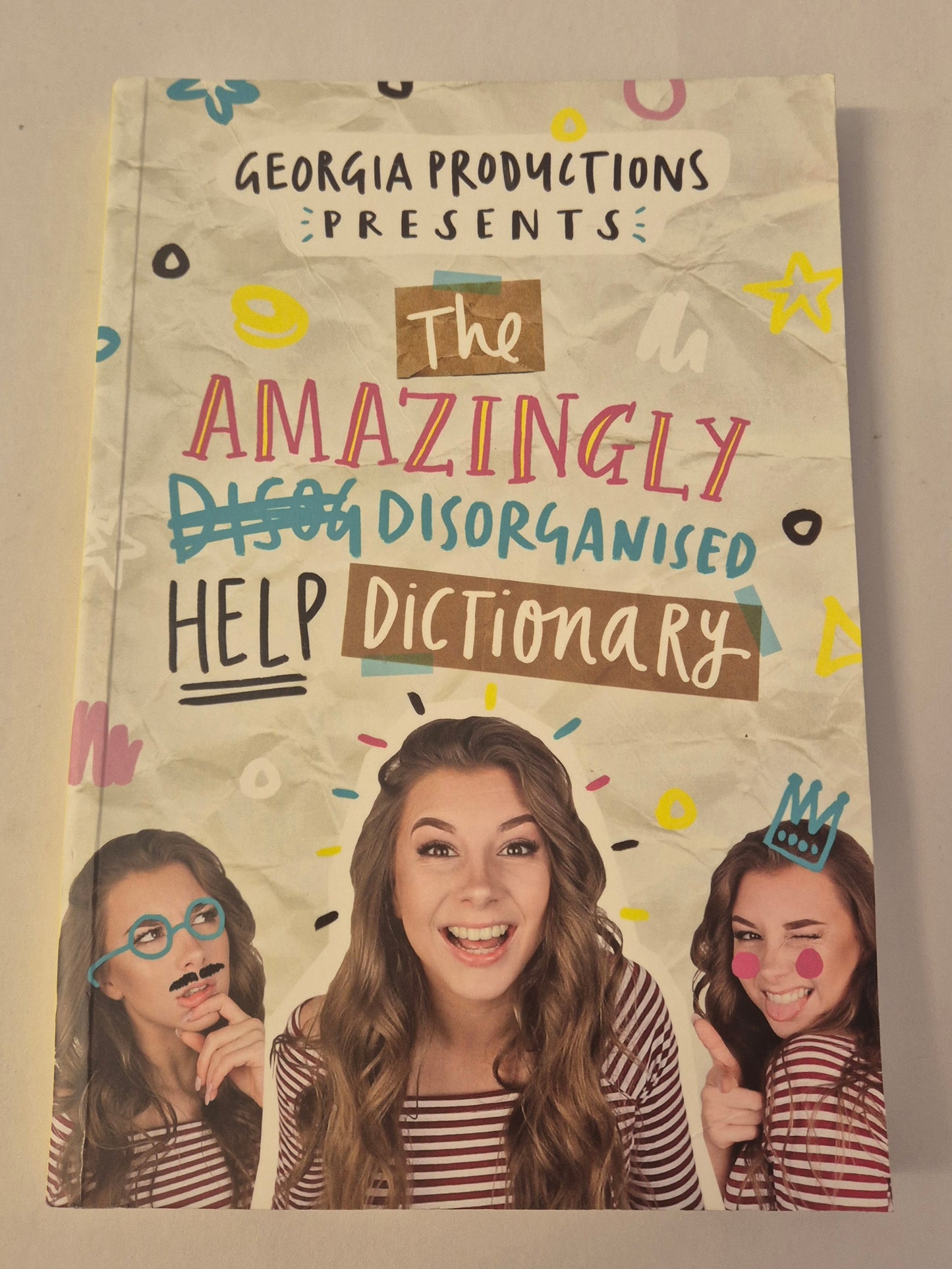 Georgia Productions Presents: The Amazingly Disorganised Help Dictionary