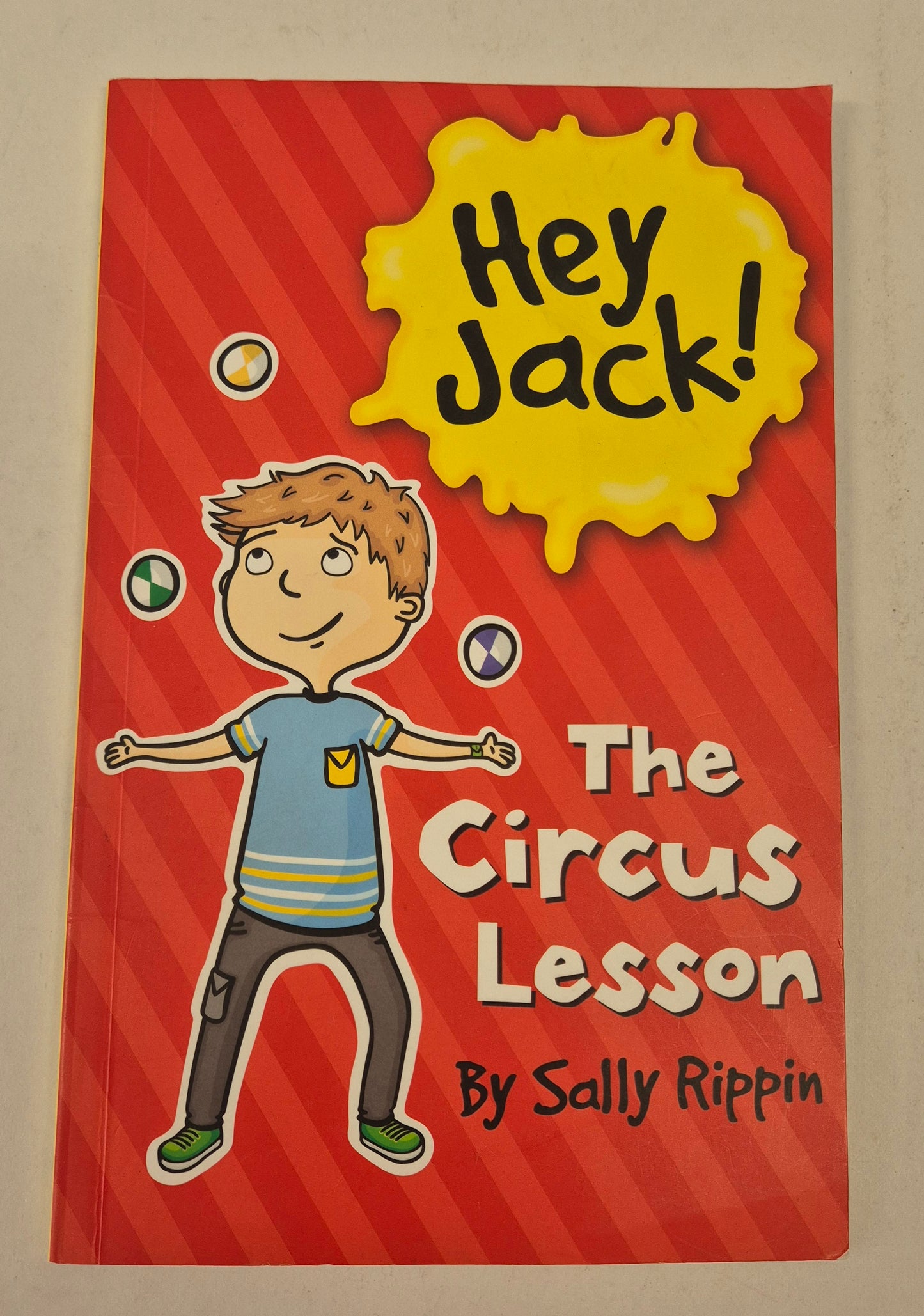 The Circus Lesson (Hey Jack! #9) by Sally Rippin