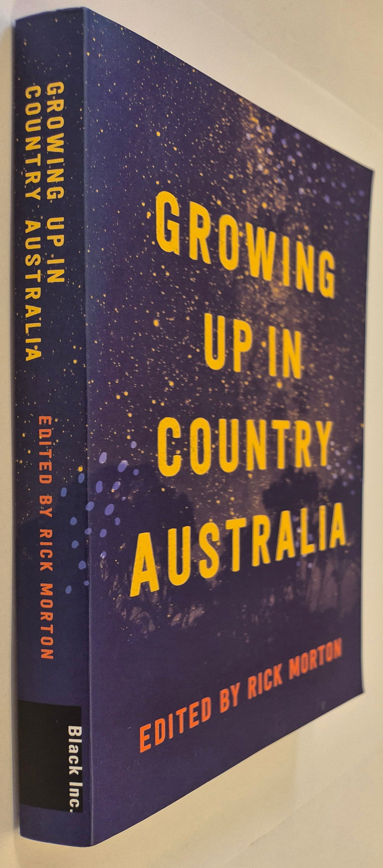 Growing up in Country Australia by Rick Morton