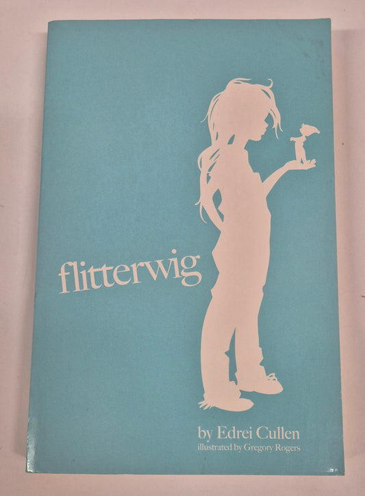 Flitterwig (Flitterwig #1) by Edrei Cullen