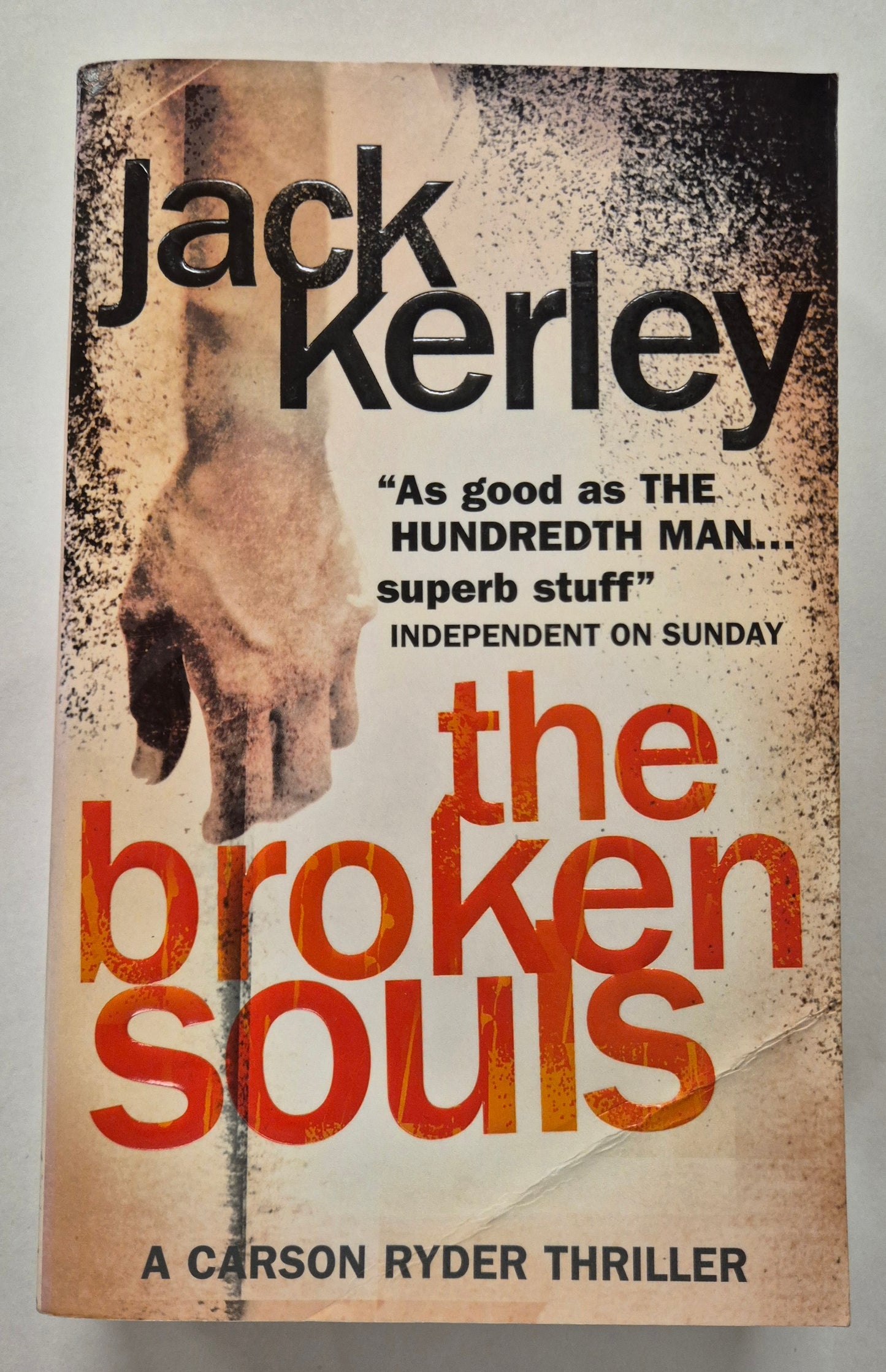 The Broken Souls (Carson Ryder #3) by Jack Kerley