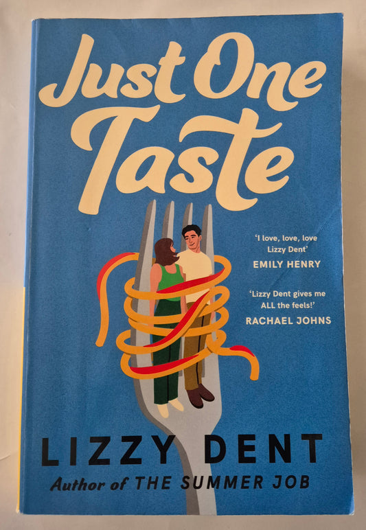 Just One Taste by Lizzy Dent