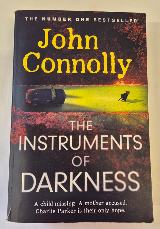 The Instruments of Darkness (Charlie Parker #21) by John Connolly
