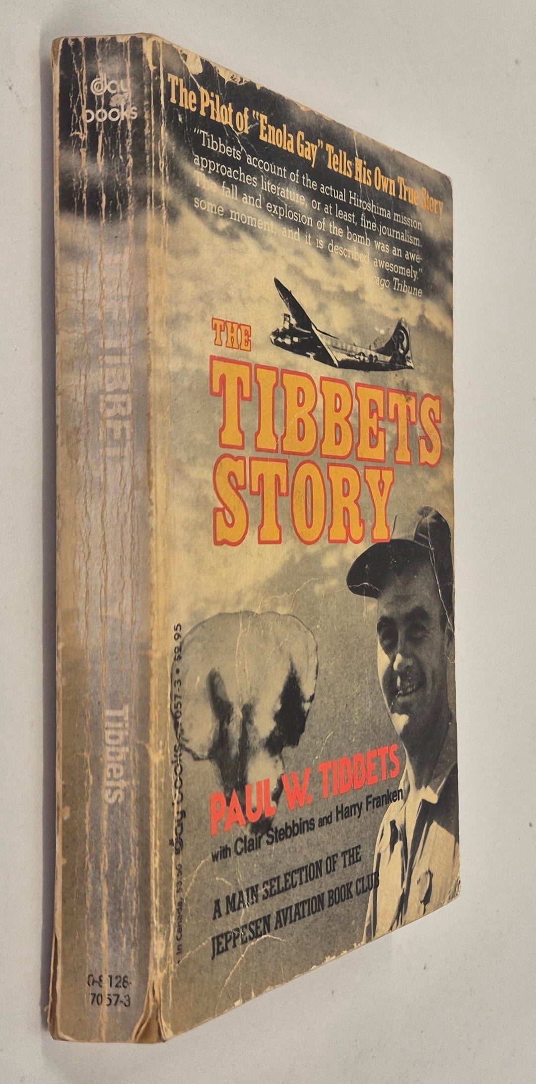 The Tibbets Story by Paul W. Tibbets
