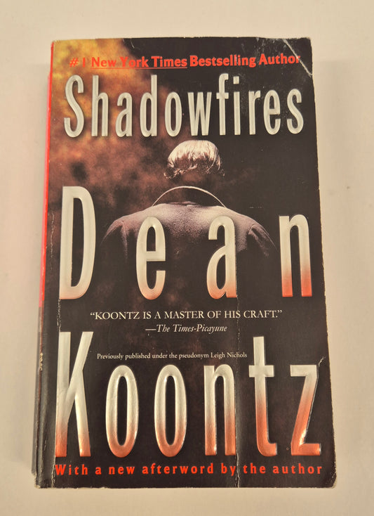 Shadowfires by Dean Koontz