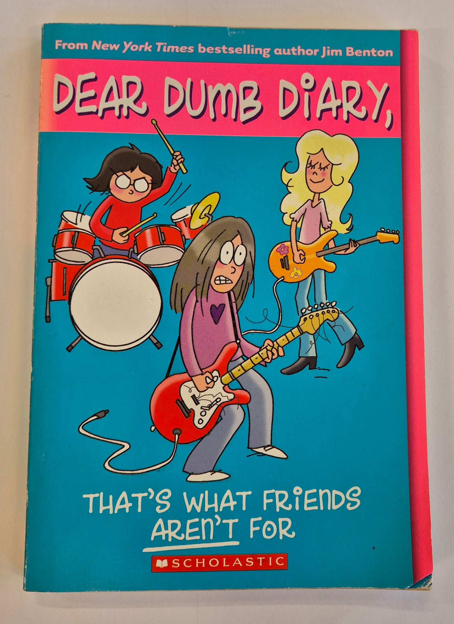 That's What Friends Aren't For (Dear Dumb Diary #9) by Jim Benton