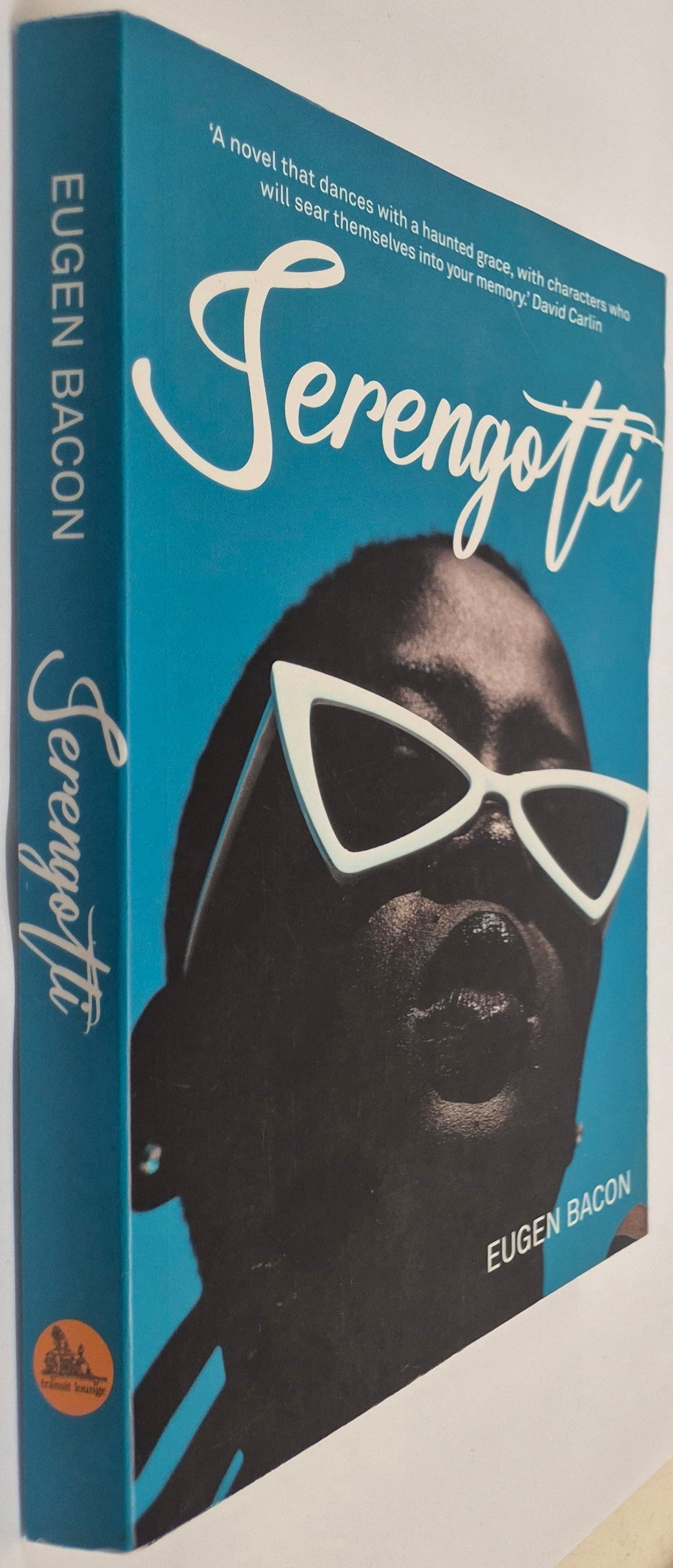 Serengotti  by Eugen Bacon (Signed by the Author)