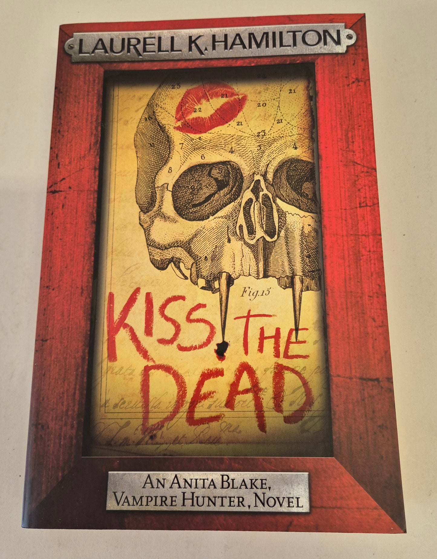 Kiss the Dead (Anita Blake Vampire Hunter #21) by Laurell K. Hamilton