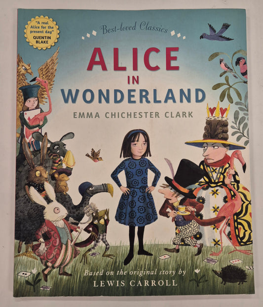 Alice in Wonderland by Emma Chichester Clark