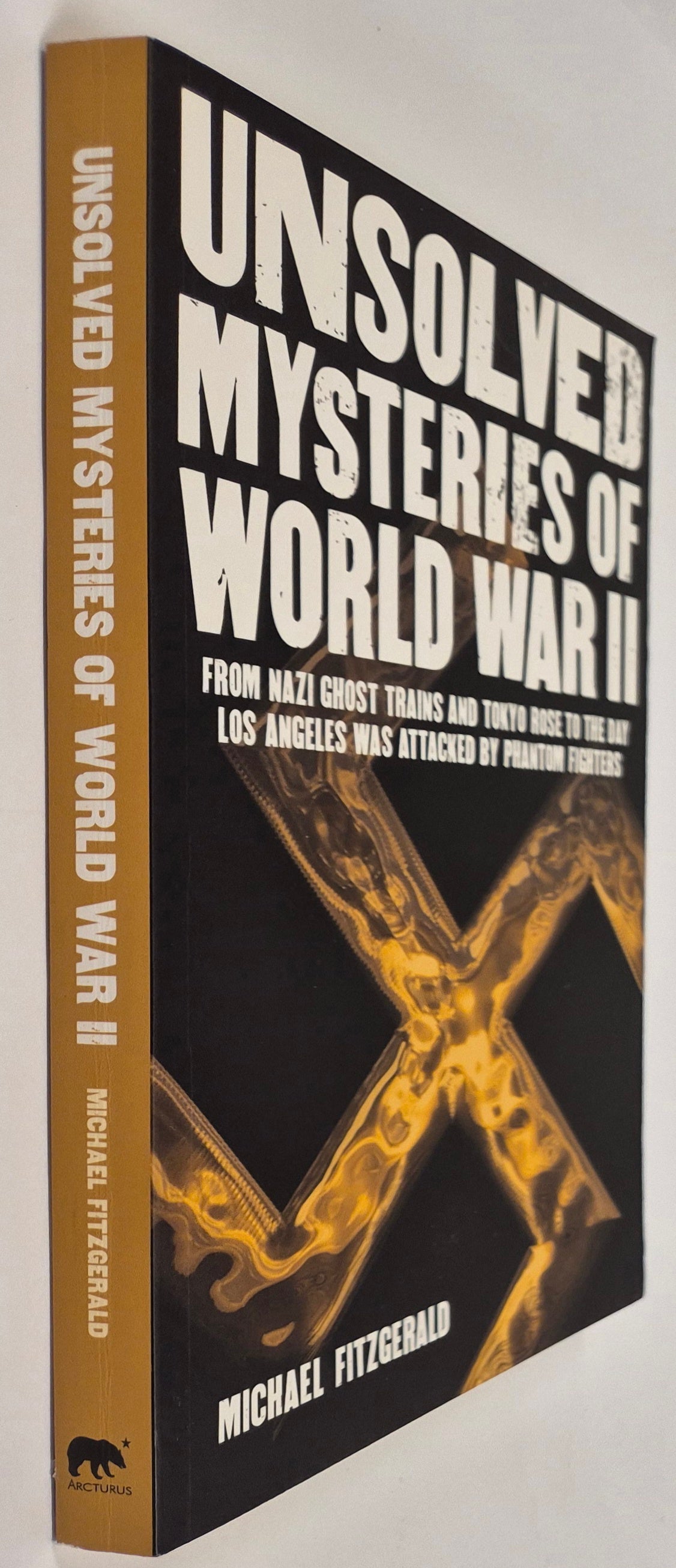 Unsolved Mysteries of World War II by Michael Fitzgerald