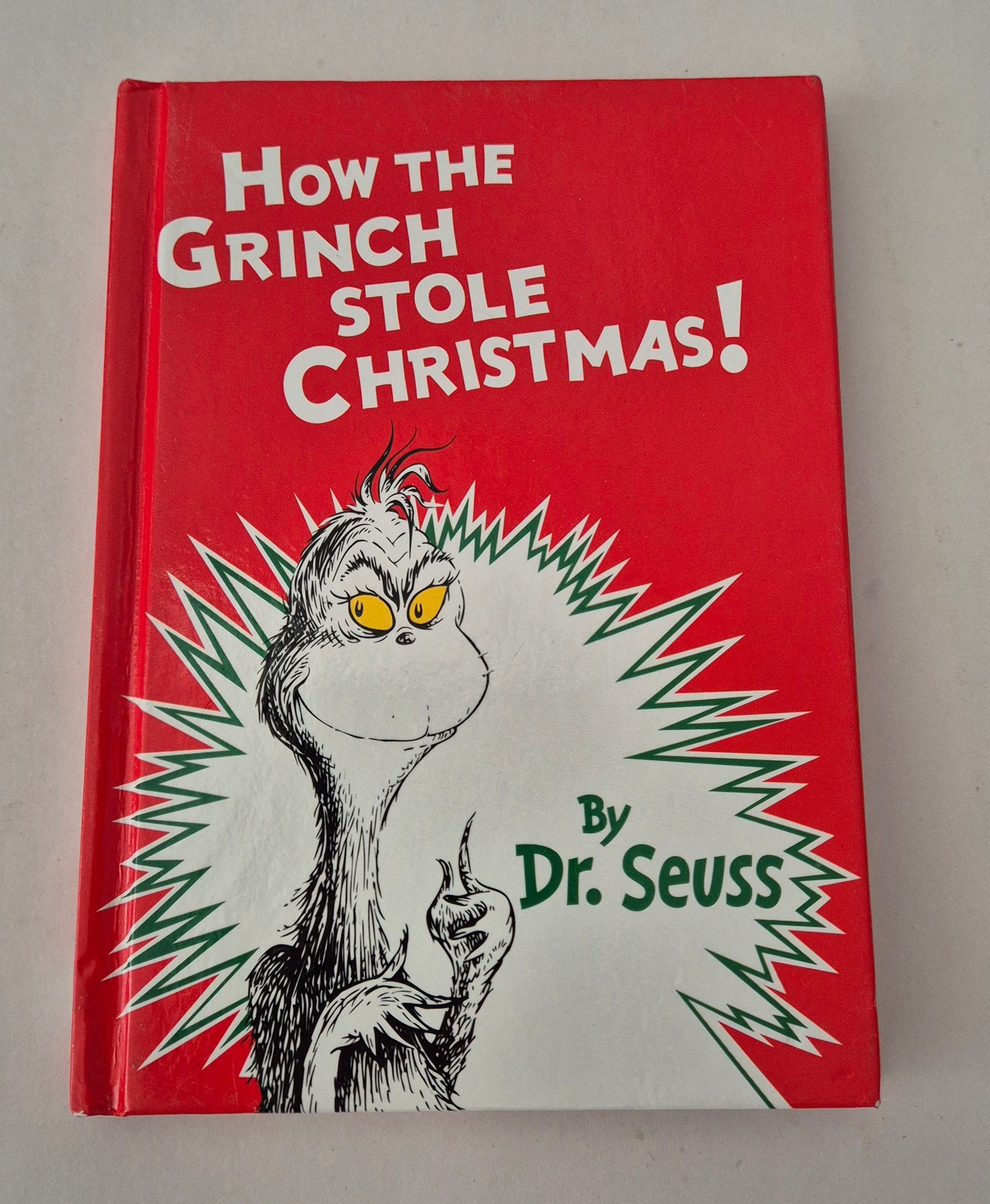 How the Grinch Stole Christmas! by Dr. Seuss
