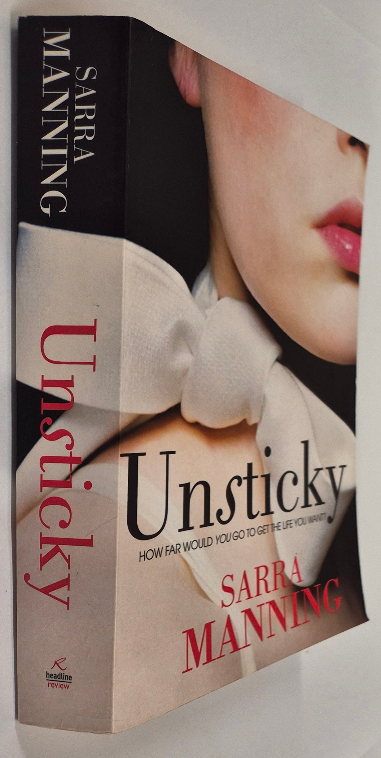 Unsticky by Sarra Manning