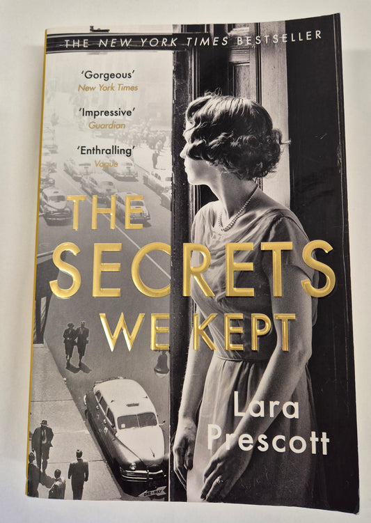 The Secrets We Kept by Lara Prescott