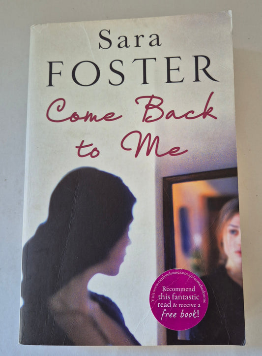 Come Back to Me by Sara Foster