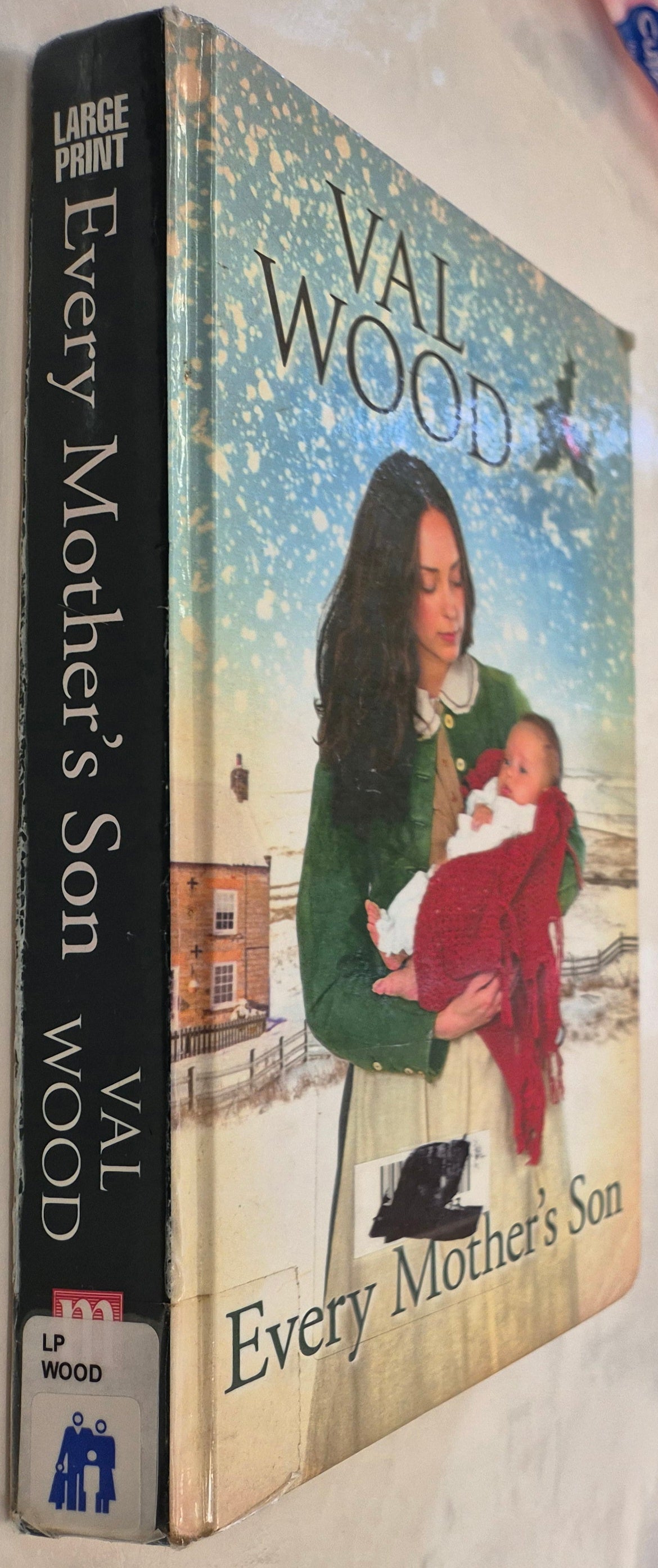 Every Mother's Son (The Maid's Secret #2) by Val Wood (Large Print)