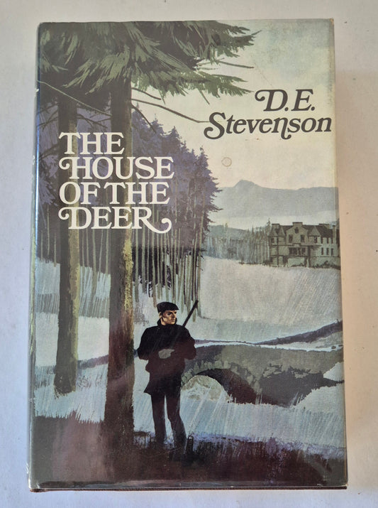 The House of the Deer (Gerald and Elizabeth #2) by D. E. Stevenson