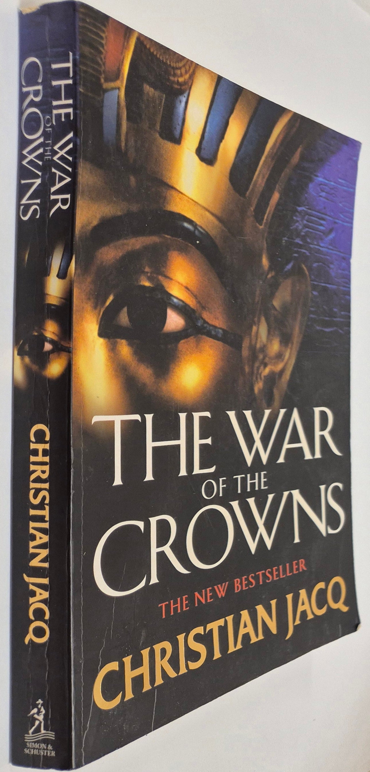 The War of the Crowns (The Queen of Freedom Trilogy #2) by Christian Jacq