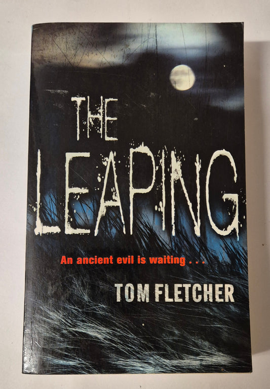 The Leaping (Fell House #1) by Tom Fletcher