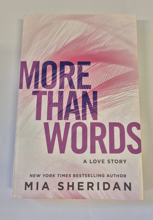 More Than Words (Where Love Meets Destiny #3) by Mia Sheridan