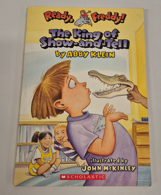 The King of Show-and-Tell by Abby Klein