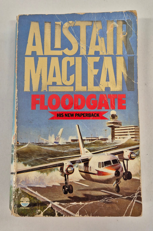 Floodgate by Alistair MacLean